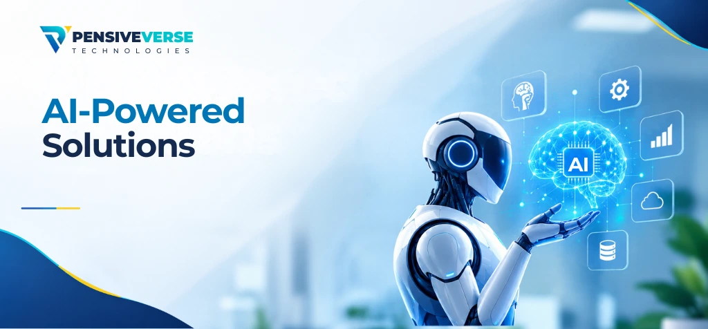AI-Powered Solutions